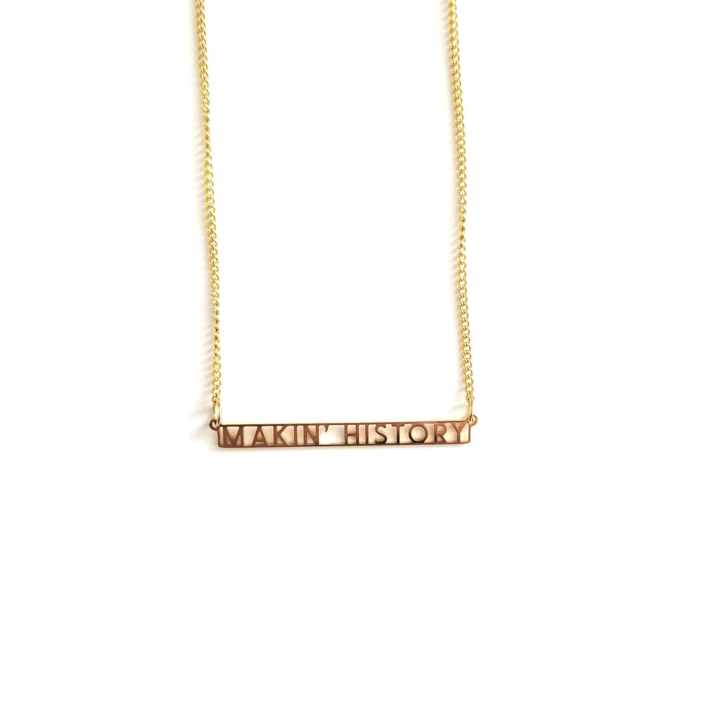 Makin' History Necklace