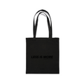 Less Is More Tote